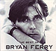 BRYAN FERRY "The Best Of" CD+DVD set in digipack [NTSC]