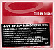 DURAN DURAN "Out Of My Mind (The Final Mixes)" CD