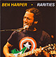 BEN HARPER Rarities CD