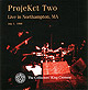 PROJEKCT TWO (KING CRIMSON) Live in Northampton, MA, July 1, 1998 CD