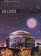 KILLERS "Live From The Royal Albert Hall" DVD/CD BOX SET