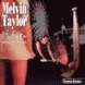 MELVIN TAYLOR & THE SLACK BAND "BANG THAT BELL" CD