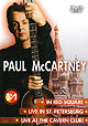 PAUL MCCARTNEY "In Red Sqare / Live In St. Petersburg / Live At The Cavern Club" 3 in 1 DVD