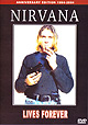 NIRVANA Lives Forever DVD