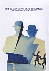 PET SHOP BOYS "Perfomance" DVD