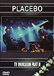 PLACEBO TV Invasion Part II DVD