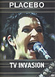 PLACEBO TV Invasion DVD