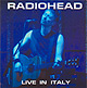 RADIOHEAD Live In Italy (Ferrara 11.07.2003) 2CD set