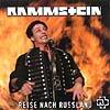 RAMMSTEIN "Reise nach Russland" (Live 2004) CD