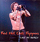 RED HOT CHILI PEPPERS "Live At Bercy 2003" CD