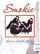 SMOKIE "Live in South Africa 2010" DVD