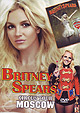 BRITNEY SPEARS "Circus Tour Moscow" DVD