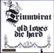 TRIUMVIRAT "Old Loves Die Hard" CD